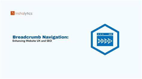 breadcrumb navigation per UX SEO