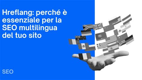SEO internazionale e hreflang