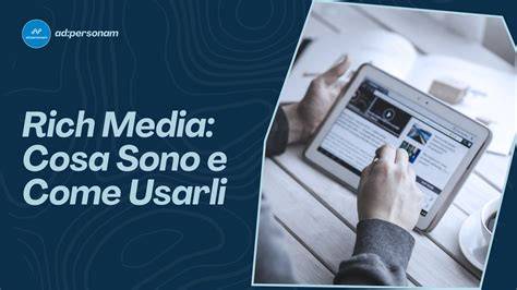 annunci rich media interattivi (grafico descrittivo)