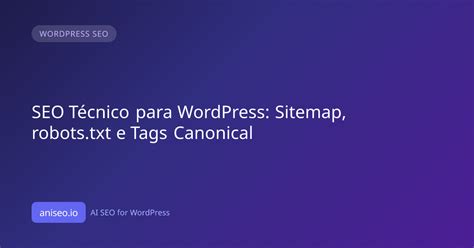 Schema sitemap e robots.txt su WordPress